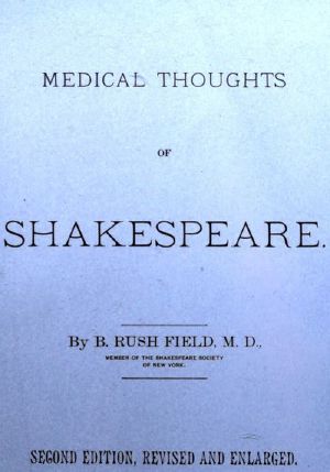 [Gutenberg 61366] • Medical Thoughts of Shakespeare